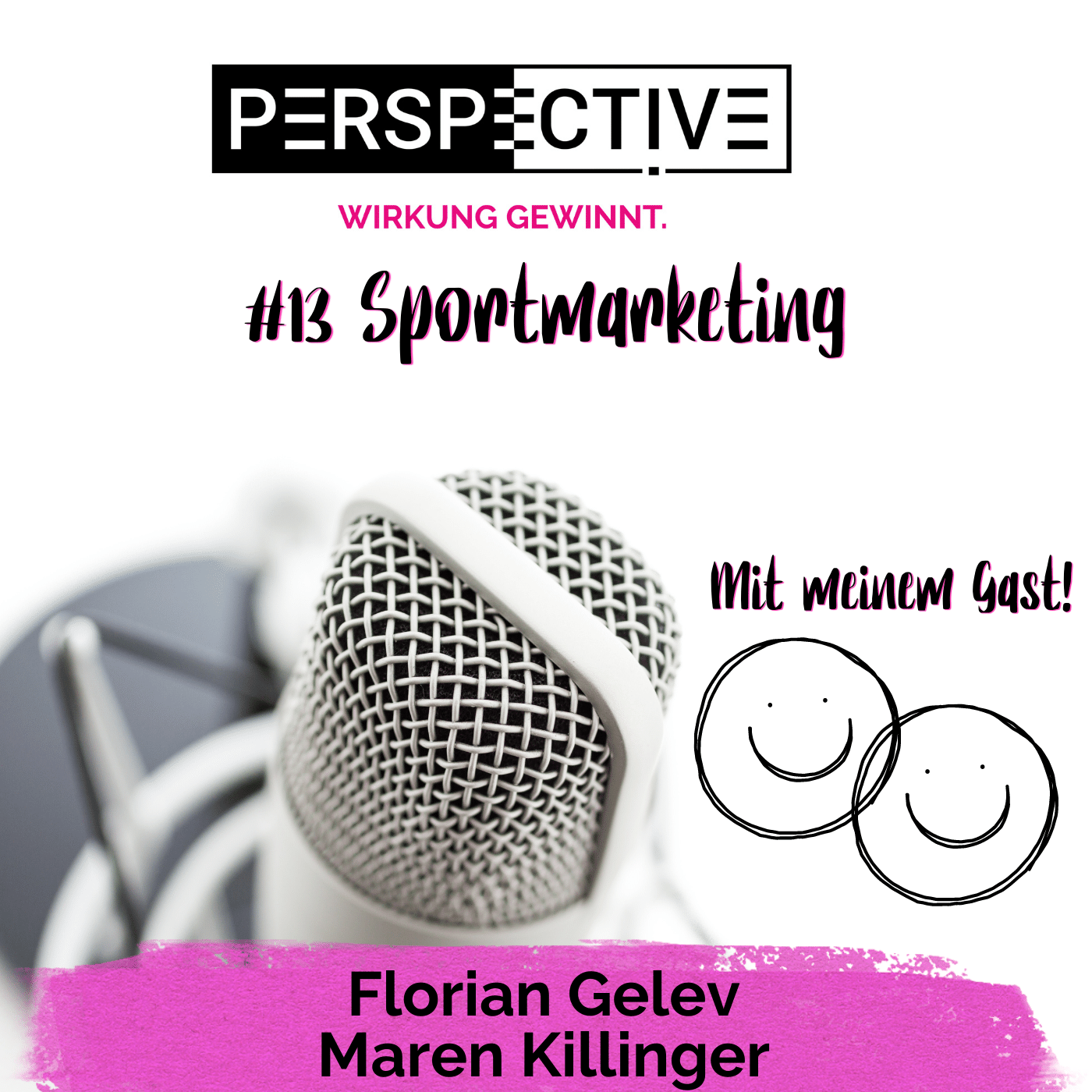 Podcast mit meinem Gast meinen Gast Florian Gelev zu den Themen Wirkung, Emotionen und Körpersprache.